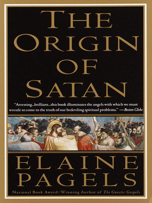 Title details for The Origin of Satan by Elaine Pagels - Available